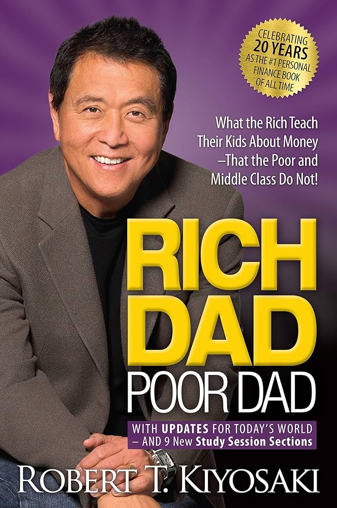 Unveiling Financial Mindsets: A Review of Rich Dad Poor Dad by Robert Kiyosaki