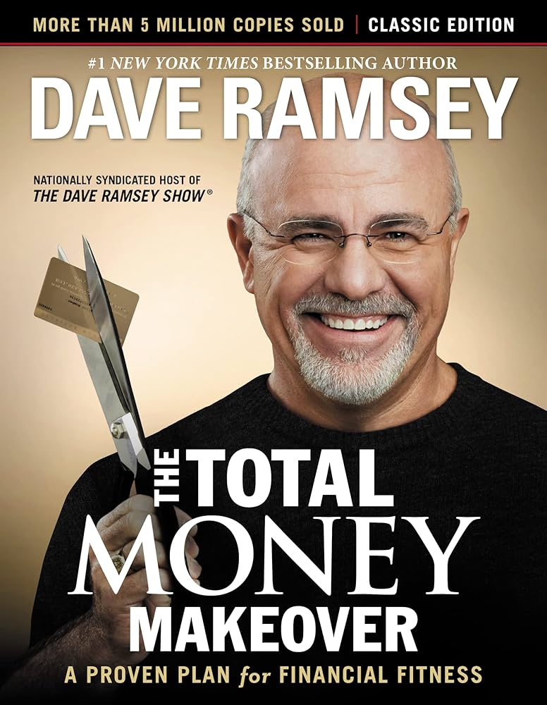 Transform Your Financial Future: A Review of The Total Money Makeover by Dave Ramsey